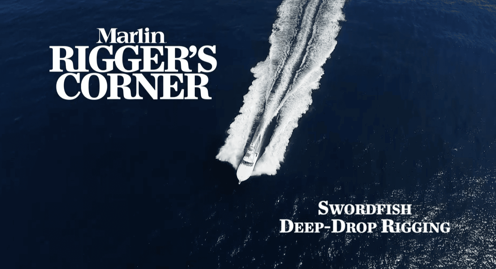 How To Deep Drop Swordfish Weight System Marlin