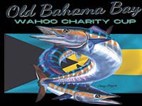 Old Bahama Bay Wahoo Charity Cup